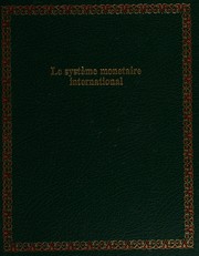 Cover of: Le Système monétaire international.