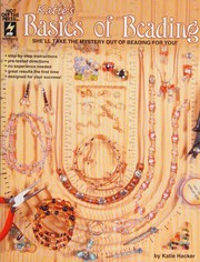 Cover of: Katie's basics of beading: she'll take the mystery out of beading for you
