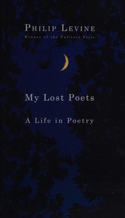 My lost poets by Philip Levine