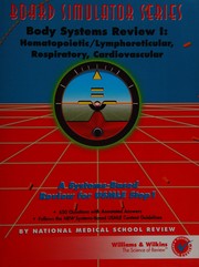 Cover of: Body Systems Review I: Hematopoietic/Lymphoreticular, Respirataory, Cardiovascular (Board Simulator)