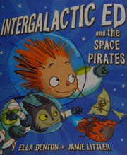 Cover of: Intergalactic Ed and the Space Pirates