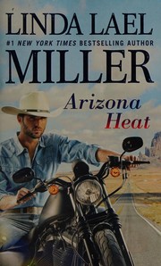 Cover of: Arizona Heat by Linda Lael Miller