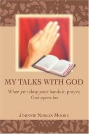 Cover of: My Talks with God | Johnnie Nobles Moore