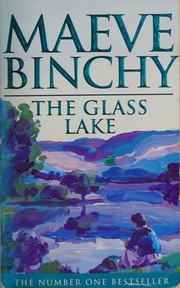 Cover of: The glass lake by Maeve Binchy