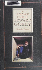 Cover of: Strange Case of Edward Gorey