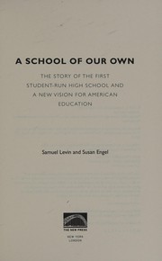 A school of our own by Samuel Levin