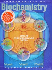 Cover of: Fundamentals of biochemistry: life at the molecular level