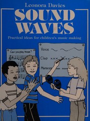 Cover of: Sound waves: practical ideas for children's music making.