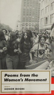 Poems from the women's movement by Honor Moore