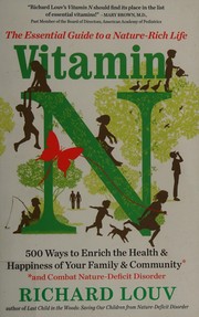 Cover of: Vitamin N by Richard Louv