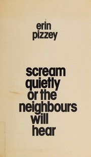 Cover of: Scream quietly or the neighbours will hear