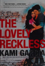 Cover of: The Lovely Reckless
