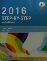 2016 step-by-step medical coding by Carol J. Buck