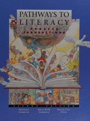 Cover of: Pathways to literacy by Michael R. Sampson