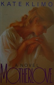 Cover of: Motherlove