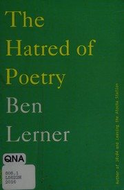The hatred of poetry by Ben Lerner