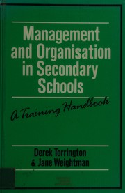 Cover of: Management and Organization in Secondary Schools by Derek Torrington, Jane Weightman