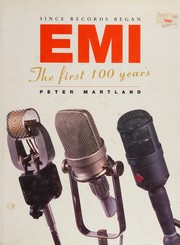 Cover of: Since records began: EMI, the first hundred years