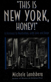 Cover of: "This is New York, honey!" by Michele Landsberg