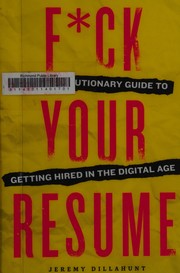 F*ck your resume by Jeremy Dillahunt