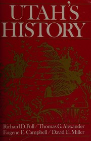 Utah's history by Richard Douglas Poll