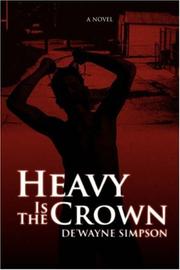 Heavy Is The Crown PDF