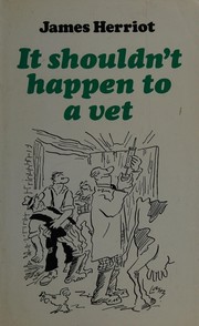 Cover of: It shouldn't happen to a vet.