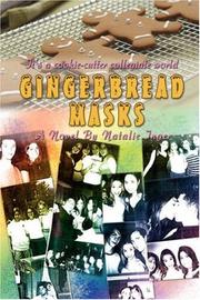 Cover of: Gingerbread Masks | Natalie Inger
