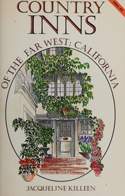 Cover of: Country inns of the Far West: California