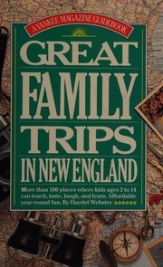 Cover of: Great family trips in New England