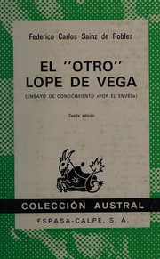 Cover of: El otro Lope de Vega: ensayo de conocimiento por el envés