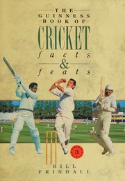 Cover of: The Guinness Book of Cricket Facts and Feats