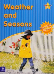 Cover of: Weather and Seasons, Second Edition (Scott Foresman ESL Little Books, Kindergarten Level)