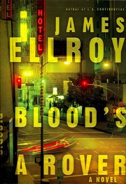 Blood's a rover by James Ellroy