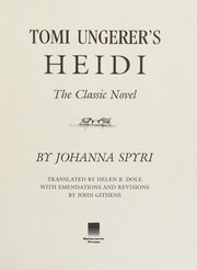 Cover of: Tomi Ungerer's Heidi: the classic novel