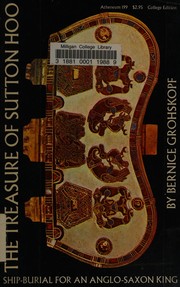 Cover of: The Treasure of Sutton Hoo by Bernice Grohskopf