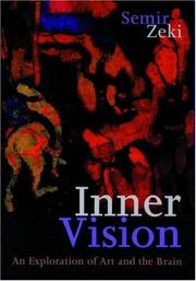 Inner vision : an exploration of art and the brain