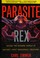 Cover of: Parasite rex
