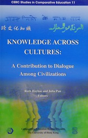 Cover of: Knowledge across cultures: a contribution to dialogue among civilizations