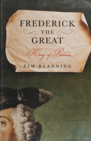 Cover of: Frederick the Great by T. C. W. Blanning