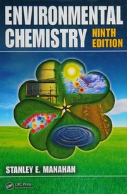 Environmental chemistry by Stanley E. Manahan