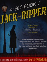 Cover of: The big book of Jack the Ripper by Otto Penzler