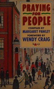 Cover of: Praying for People by Margaret Pawley