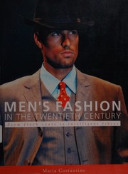 Cover of: Men's fashion in the twentieth century.