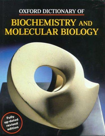 Oxford Dictionary of Biochemistry and Molecular Biology Anthony Smith
