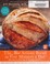 Cover of: The new artisan bread in five minutes a day