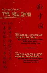 Cover of: Christianity and the New China.