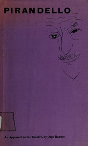 Luigi Pirandello by Olga Ragusa
