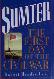 Cover of: Sumter: The First Day of the Civil War