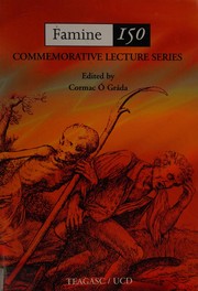 Cover of: Famine 150: commemorative lecture series